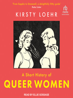 cover image of A Short History of Queer Women